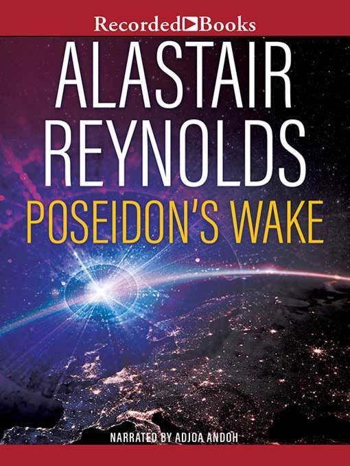 Title details for Poseidon's Wake by Alastair Reynolds - Wait list